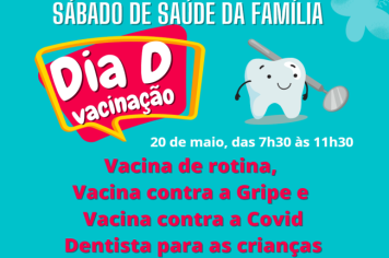 Saúde realiza dia D de atendimentos neste sábado, dia 20 de maio