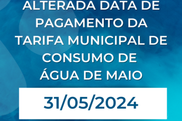 Vencimento da taxa e consumo de água será no dia 31