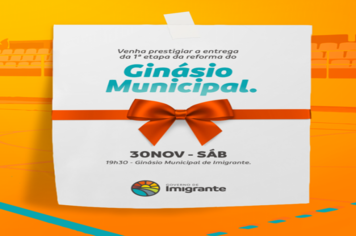 Entrega da 1ª etapa da reforma do Ginásio Municipal