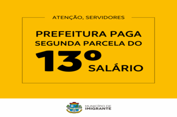 Prefeitura paga segunda parcela do 13º salário aos servidores