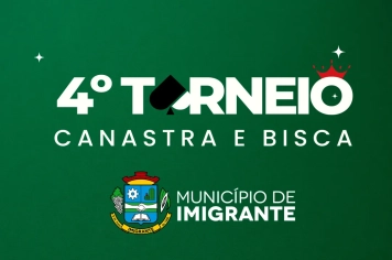 Quartas de final do 4º Torneio Municipal de Canastra e Bisca estão definidas em Imigrante