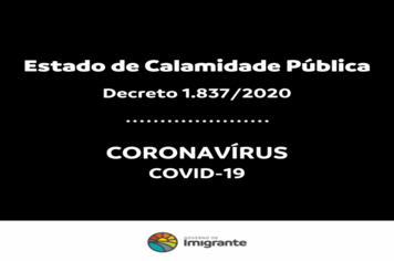 Município de Imigrante declara Estado de Calamidade Pública