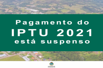 Pagamento do IPTU está suspenso