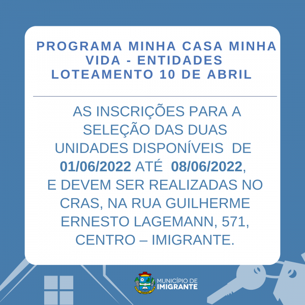 Acomba abre inscrição para seleção de novos beneficiados do Programa Minha Casa Minha Vida – Entidades