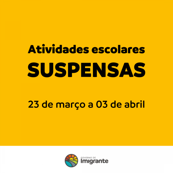 Atividades escolares estão suspensas em Imigrante